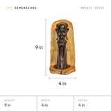 Masaai Tribe dimensions: 9 in tall, 4 in wide, 4 in deep