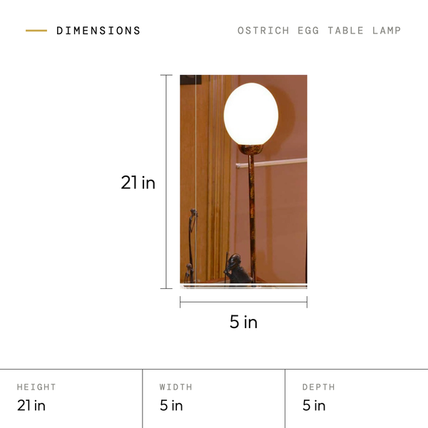 Ostrich Egg Table Lamp dimensions: 21 in tall, 5 in wide, 5 in deep